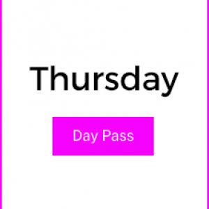 Thursday Day Pass